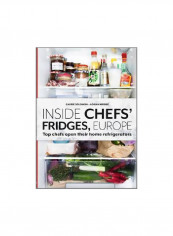 Inside Chefs' Fridges Europe Hardcover