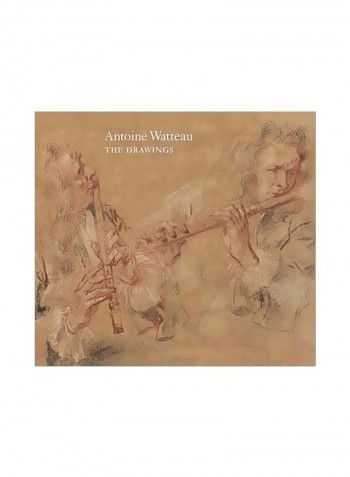 Watteau: The Drawings Hardcover
