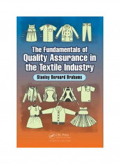 The Fundamentals Of Quality Assurance In The Textile Industry Hardcover