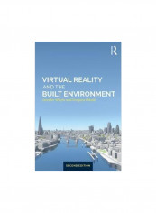 Virtual Reality And The Built Environment Paperback