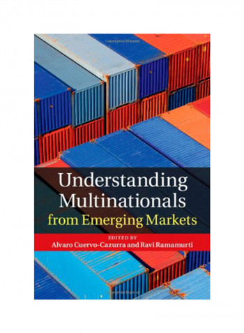 Understanding Multinationals From Emerging Markets Hardcover