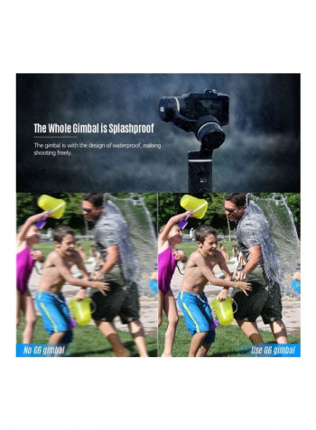 G6 3-Axis Splash Proof Camera Stabilizer Black