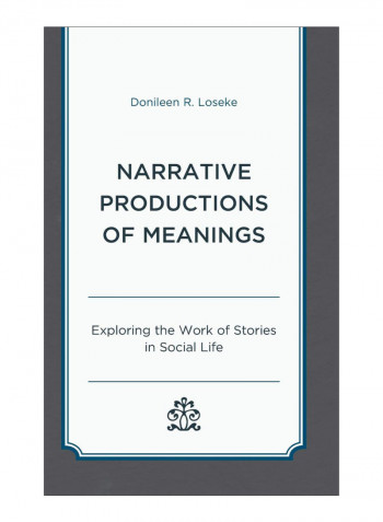 Narrative Productions Of Meanings Hardcover