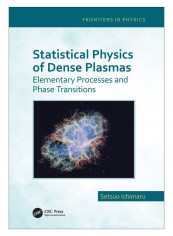 Statistical Physics Of Dense Plasmas Paperback 1st Edition