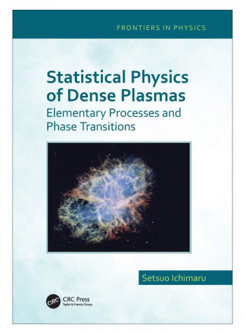 Statistical Physics Of Dense Plasmas Paperback 1st Edition