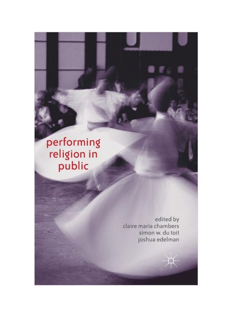 Performing Religion In Public Paperback