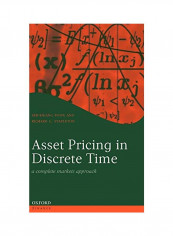 Asset Pricing In Discrete Time: A Complete Markets Approach Hardcover