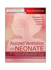 Assisted Ventilation Of The Neonate : Evidence-based Approach To Newborn Respiratory Care Hardcover 6 reviews Assisted Ventilation Of The Neonate : Evidence-based Approach To Newborn Respiratory Care Hardcover 6