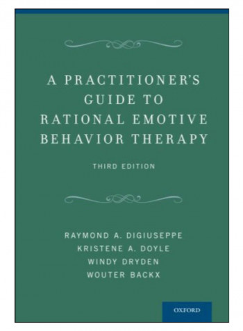 A Practitioner'S Guide To Rational Emotive Behavior Therapy Paperback