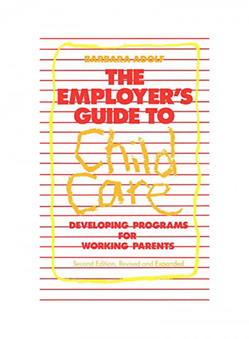 The Employer's Guide To Child Care Hardcover English by Barbara Adolf
