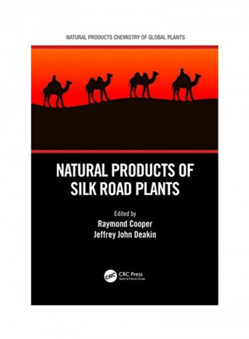 Natural Products Of Silk Road Plants Paperback English by Raymond Cooper
