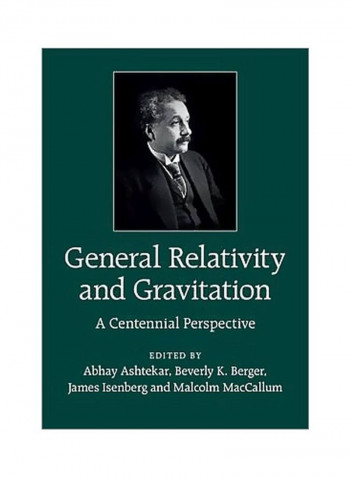 General Relativity And Gravitation: A Centennial Perspective Hardcover