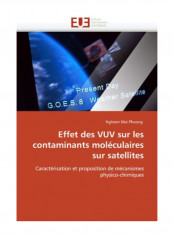 Effet Des Vuv Sur Les Contaminants Moleculaires Sur Satellites Paperback reviews Effet Des Vuv Sur Les Contaminants Moleculaires Sur Satellites Paperback