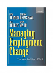 Managing Employment Change: The New Realities Of Work Paperback