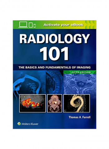 Radiology 101: The Basics And Fundamentals Of Imaging Paperback