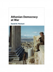 Athenian Democracy At War Hardcover