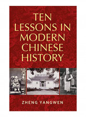 Ten Lessons in Modern Chinese History Hardcover