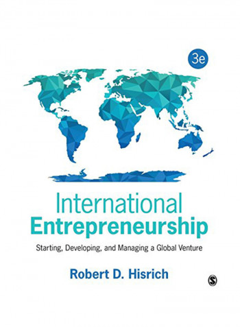 International Entrepreneurship: Starting, Developing, And Managing A Global Venture Paperback