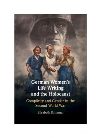 German Women's Life Writing And The Holocaust Hardcover