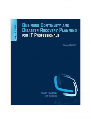 Business Continuity And Disaster Recovery Planning For It Professionals Paperback