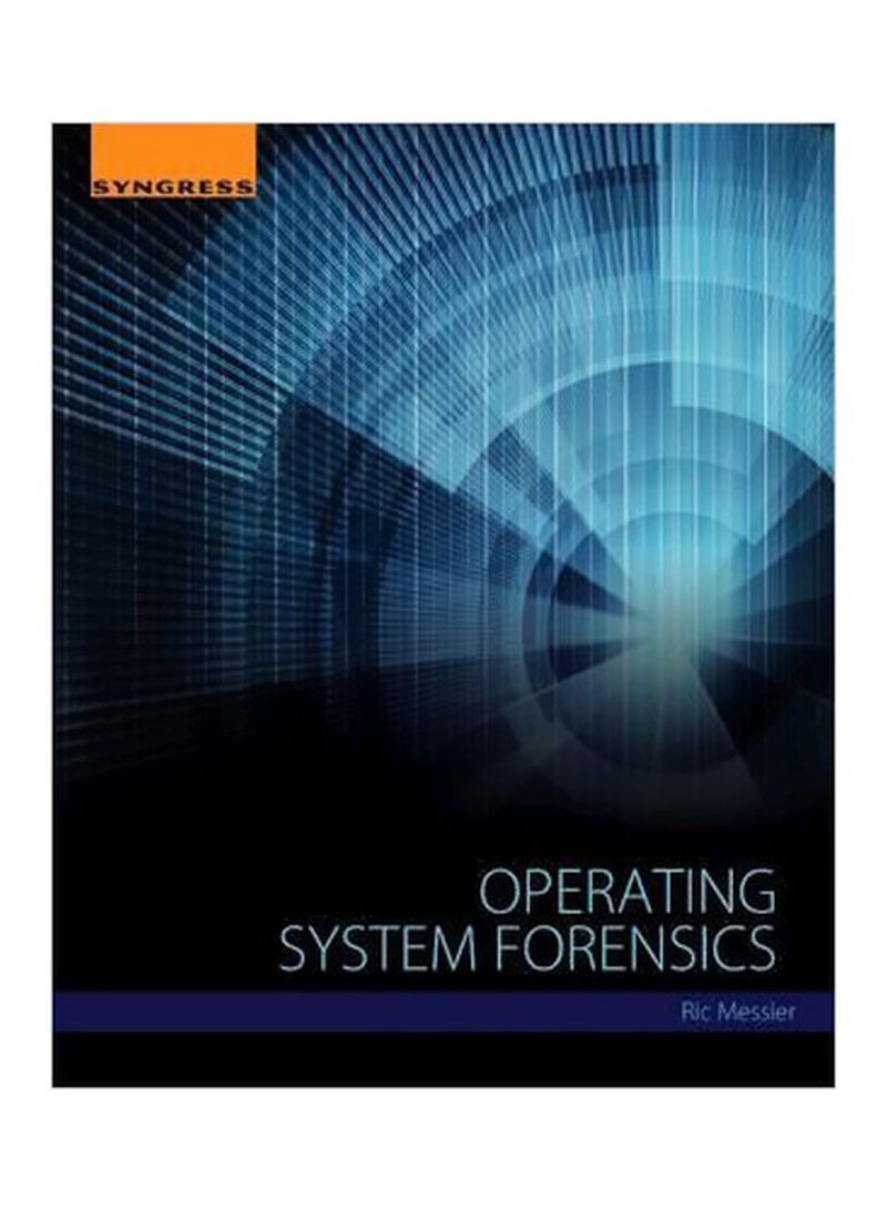 Operating System Forensics Paperback
