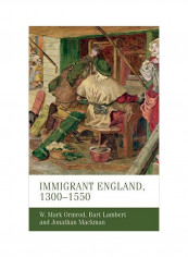 Immigrant England, 1300-1550 Hardcover reviews Immigrant England, 1300-1550 Hardcover