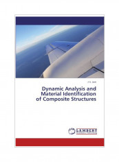 Dynamic Analysis And Material Identification Of Composite Structures Paperback