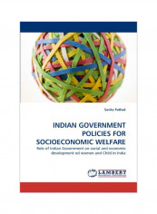 Indian Government Policies For Socioeconomic Welfare Paperback