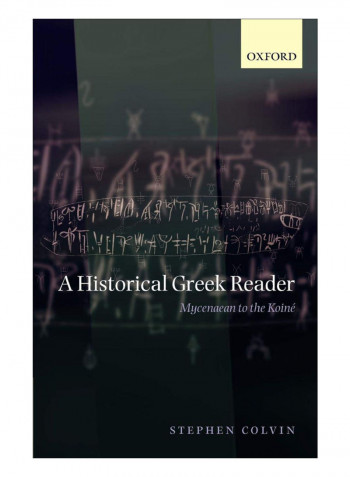 A Historical Greek Reader Paperback