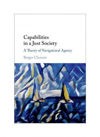 Capabilities In A Just Society Hardcover
