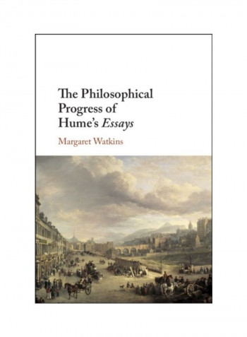 The Philosophical Progress Of Hume's Essays Hardcover English by Margaret Watkins