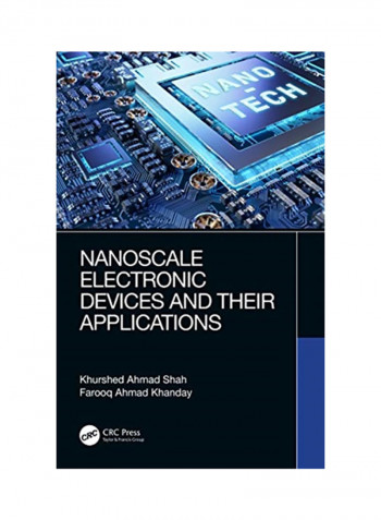 Nanoscale Electronic Devices And Their Applications Hardcover