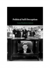 Political Self-Deception Hardcover
