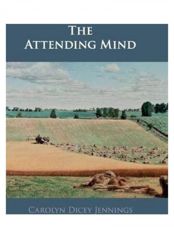 The Attending Mind Hardcover English by Carolyn Dicey Jennings