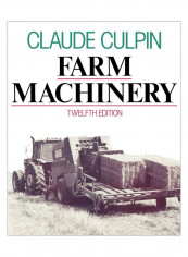 Farm Machinery Paperback 2nd Edition