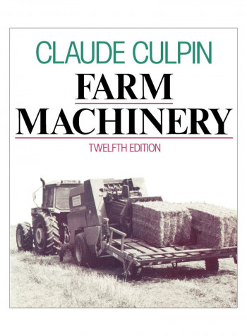 Farm Machinery Paperback 2nd Edition