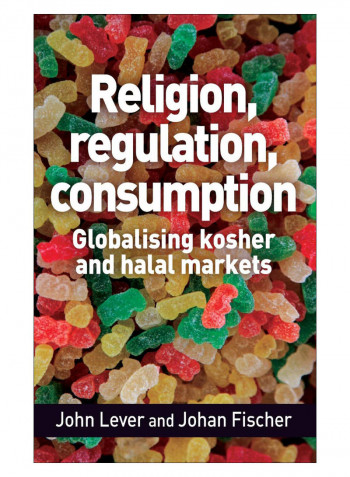 Religion, Regulation, Consumption Hardcover