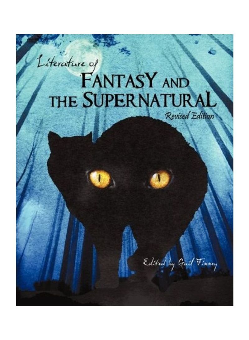 Literature Of Fantasy And The Supernatural Paperback English by Gail Finney