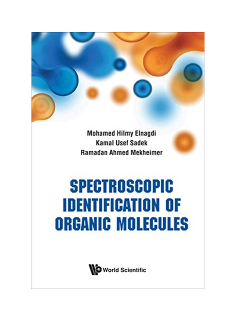 Spectroscopic Identification Of Organic Molecules Hardcover