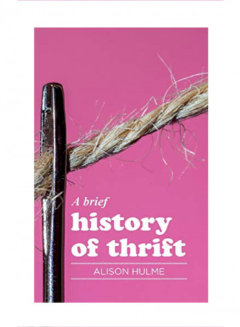 A brief history of thrift Hardcover 1