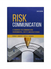 Risk Communication: A Handbook For Communicating Environmental, Safety, And Health Risks Hardcover English by Regina E. Lundgren - 9 November 2018