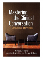 Mastering The Clinical Conversation Hardcover 1st Edition