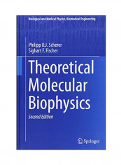 Theoretical Molecular Biophysics Hardcover 2 reviews Theoretical Molecular Biophysics Hardcover 2