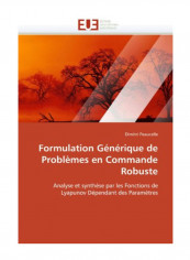Formulation Generique De Problemes En Commande Robuste Paperback reviews Formulation Generique De Problemes En Commande Robuste Paperback