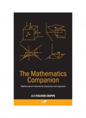 The Mathematics Companion : Mathematical Methods For Physicists And Engineers Paperback reviews The Mathematics Companion : Mathematical Methods For Physicists And Engineers Paperback