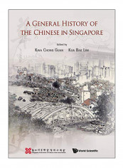 A General History Of The Chinese In Singapore Paperback