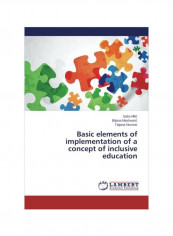 Basic Elements Of Implementation Of A Concept Of Inclusive Education Paperback