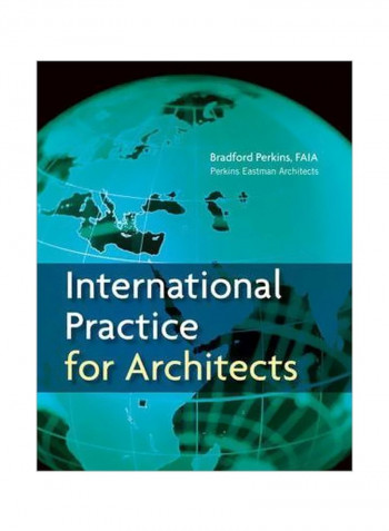 International Practice For Architects Hardcover English by Perkins Eastman Architects - 21 January 2008