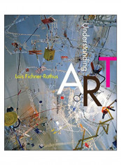 Understanding Art Paperback 11th Edition