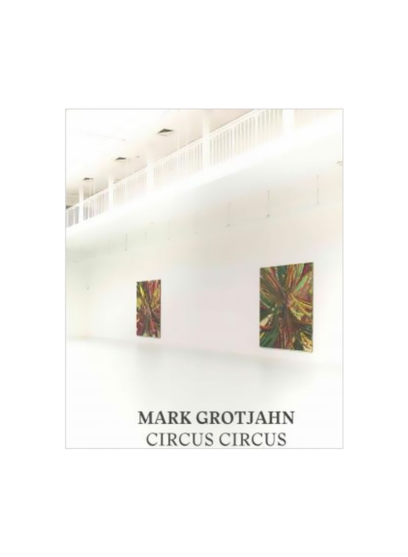 Mark Grotjahn Hardcover